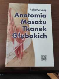 Anatomia Masażu Tkanek Głębokich