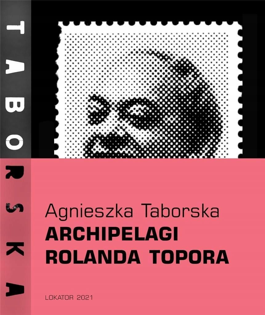 Archipelagi Rolanda Topora, Agnieszka Taborska