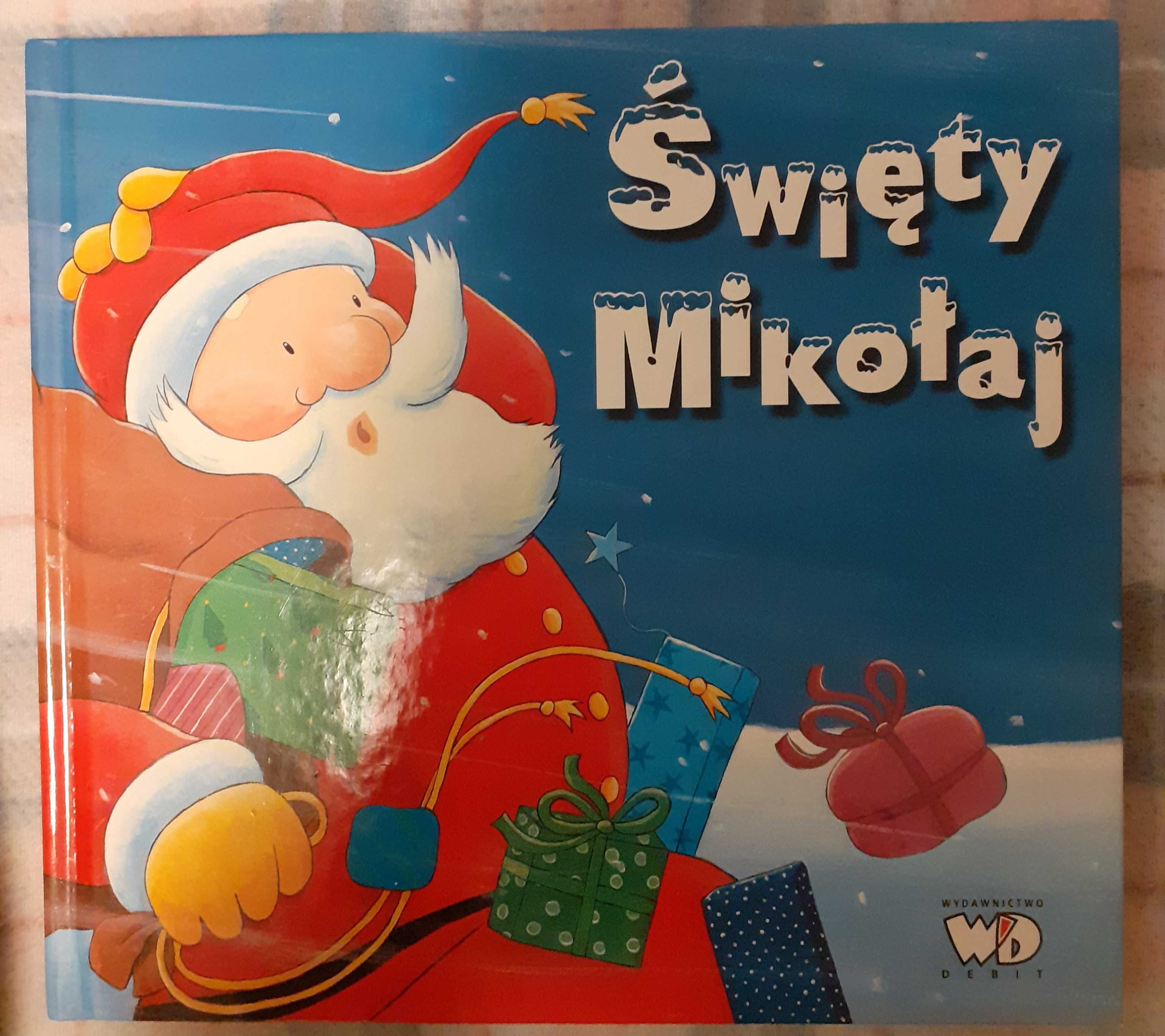 Świety Mikołaj Julie Sykes bajka