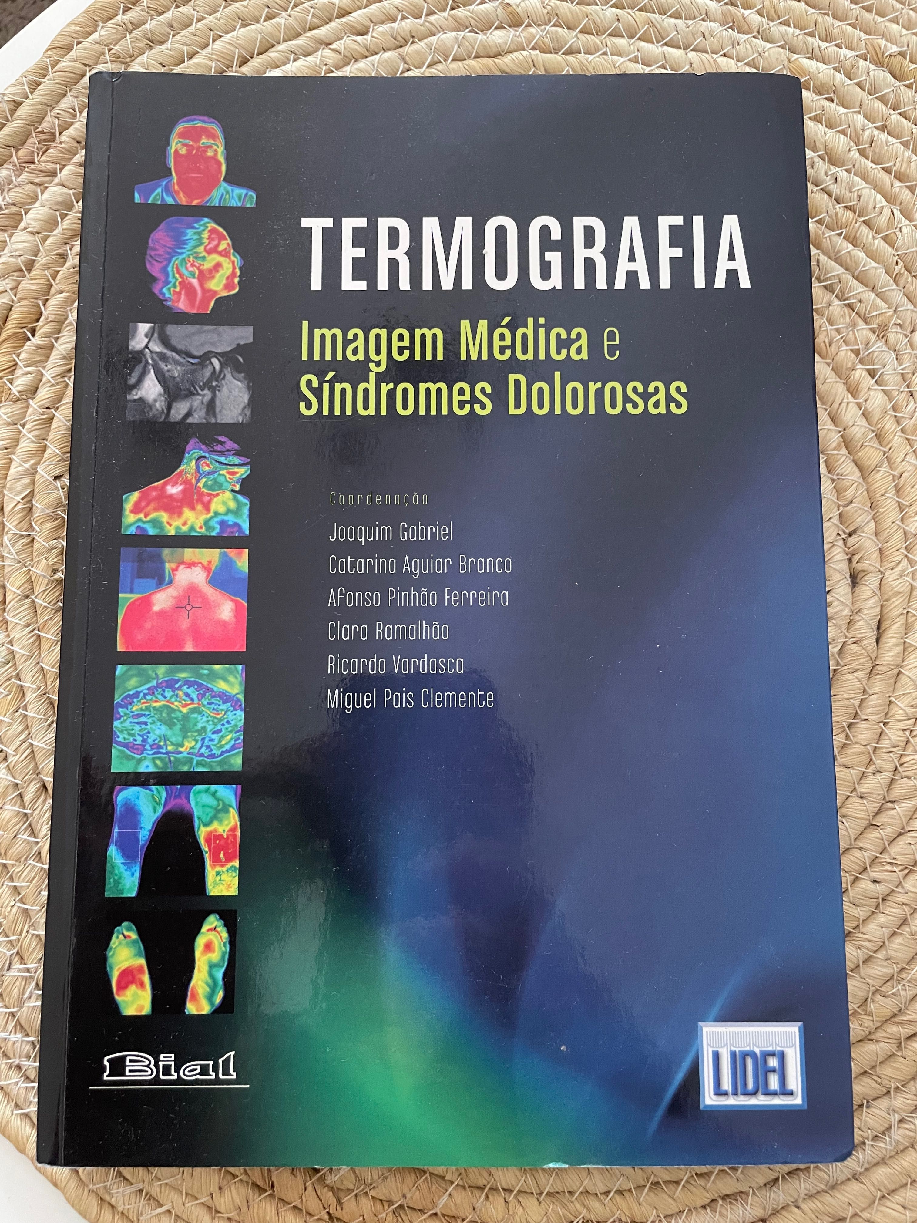 Termografia Imagem Médica e Síndromes dolorosas