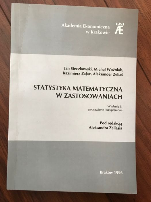 Statystyka matematyczna w zastosowaniach Steczkowski, Woźniak, Zeliaś