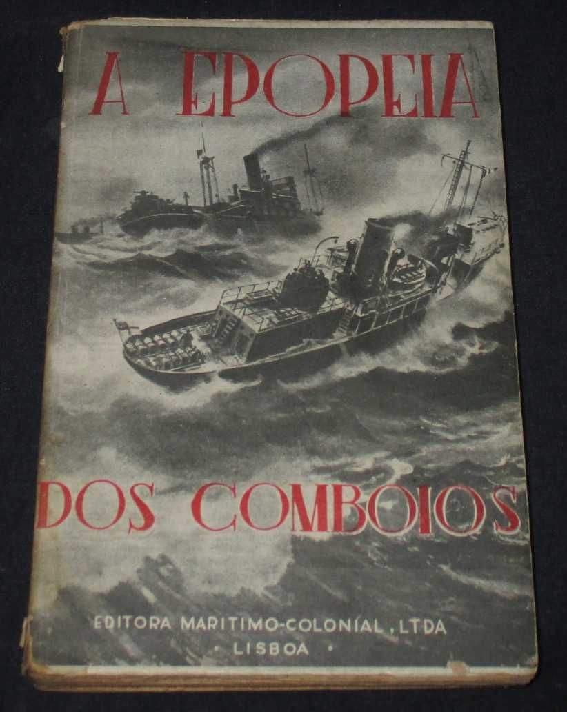 Livro A Epopeia dos Comboios J. L. Hodson 1945