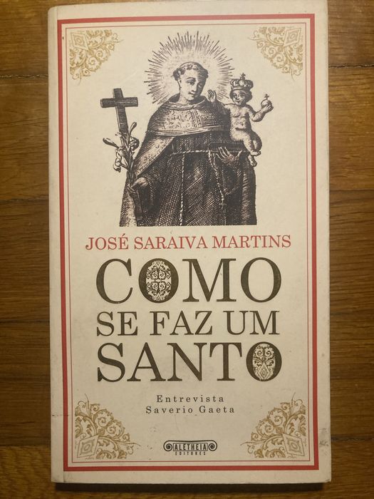Livro “Como se faz um Santo”