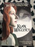 Klan Wilczycy (I tom z serii Wojna Czarownic) Maite Carranza