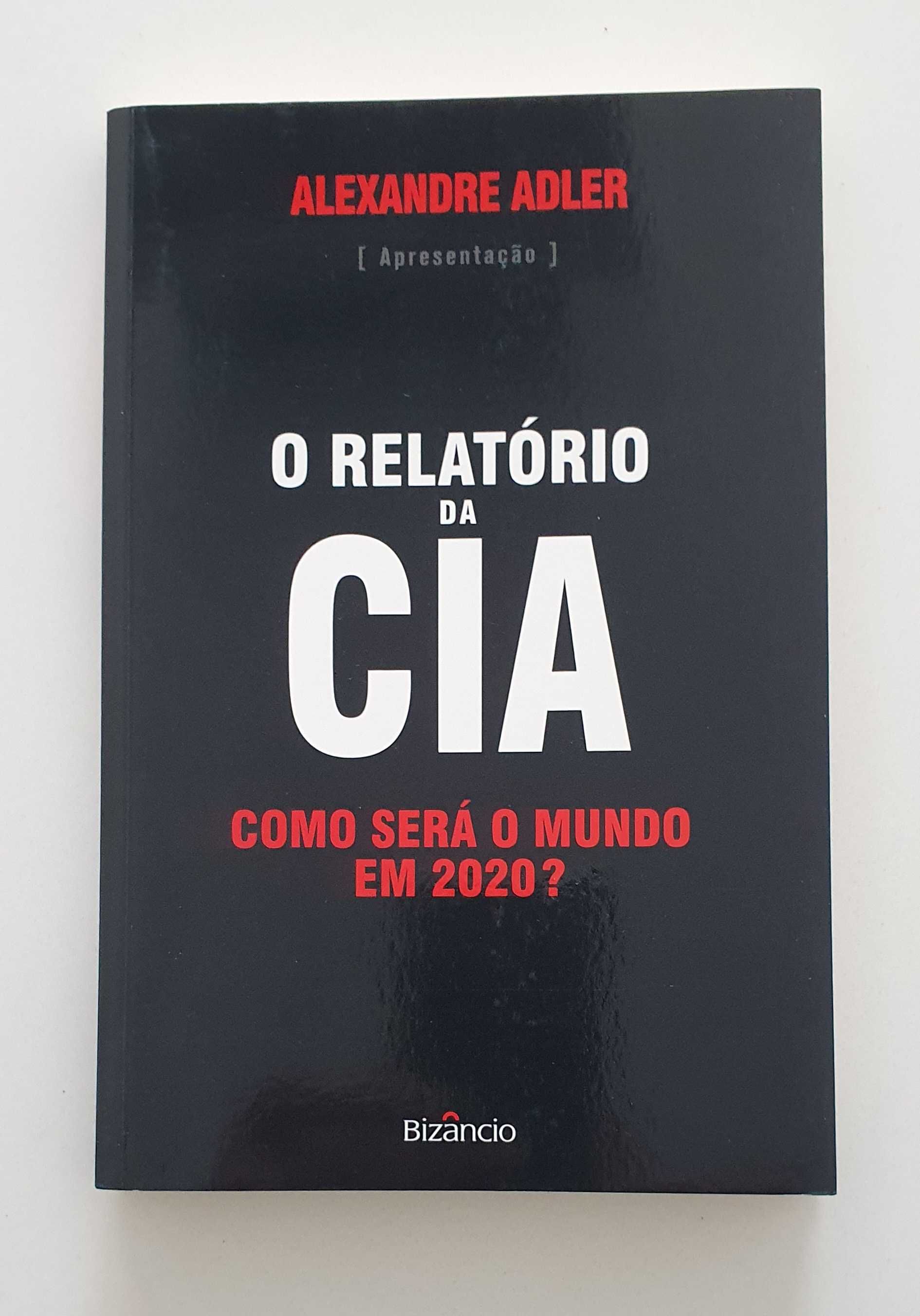 O Relatório da CIA - Como será o mundo em 2020?