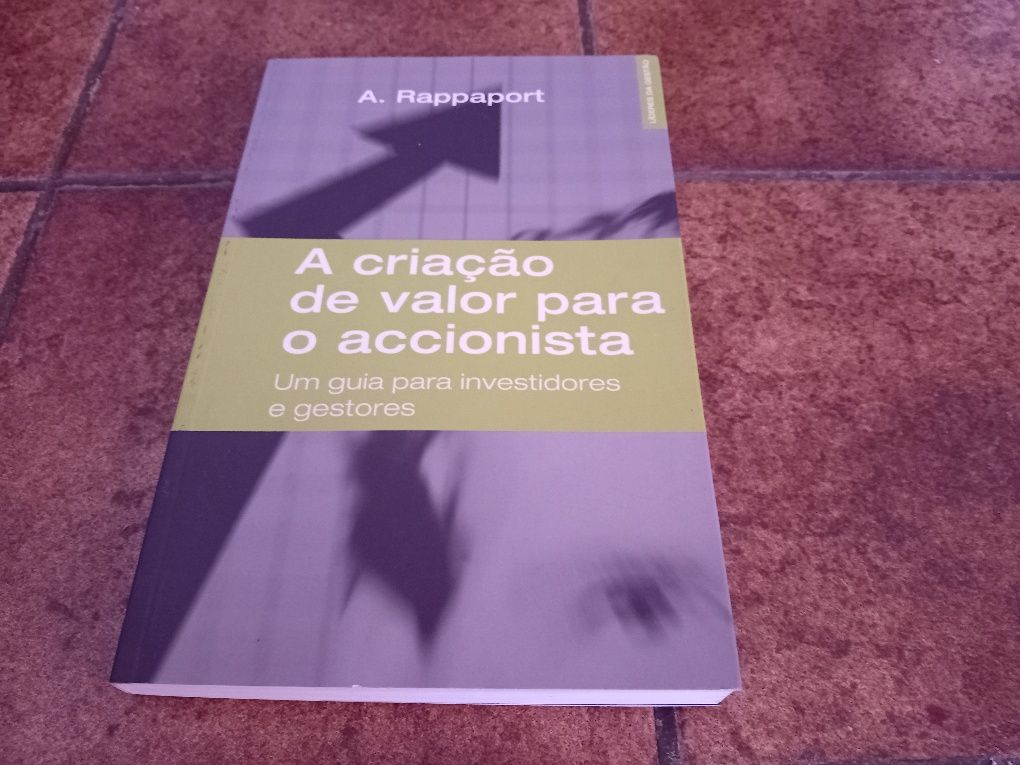 Criação valor para acionista+Estratégia Corporativa+líder do futuro