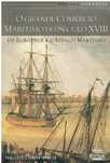 11885

O Grande Comércio Marítimo do Século XVIII de Philippe Haudrère
