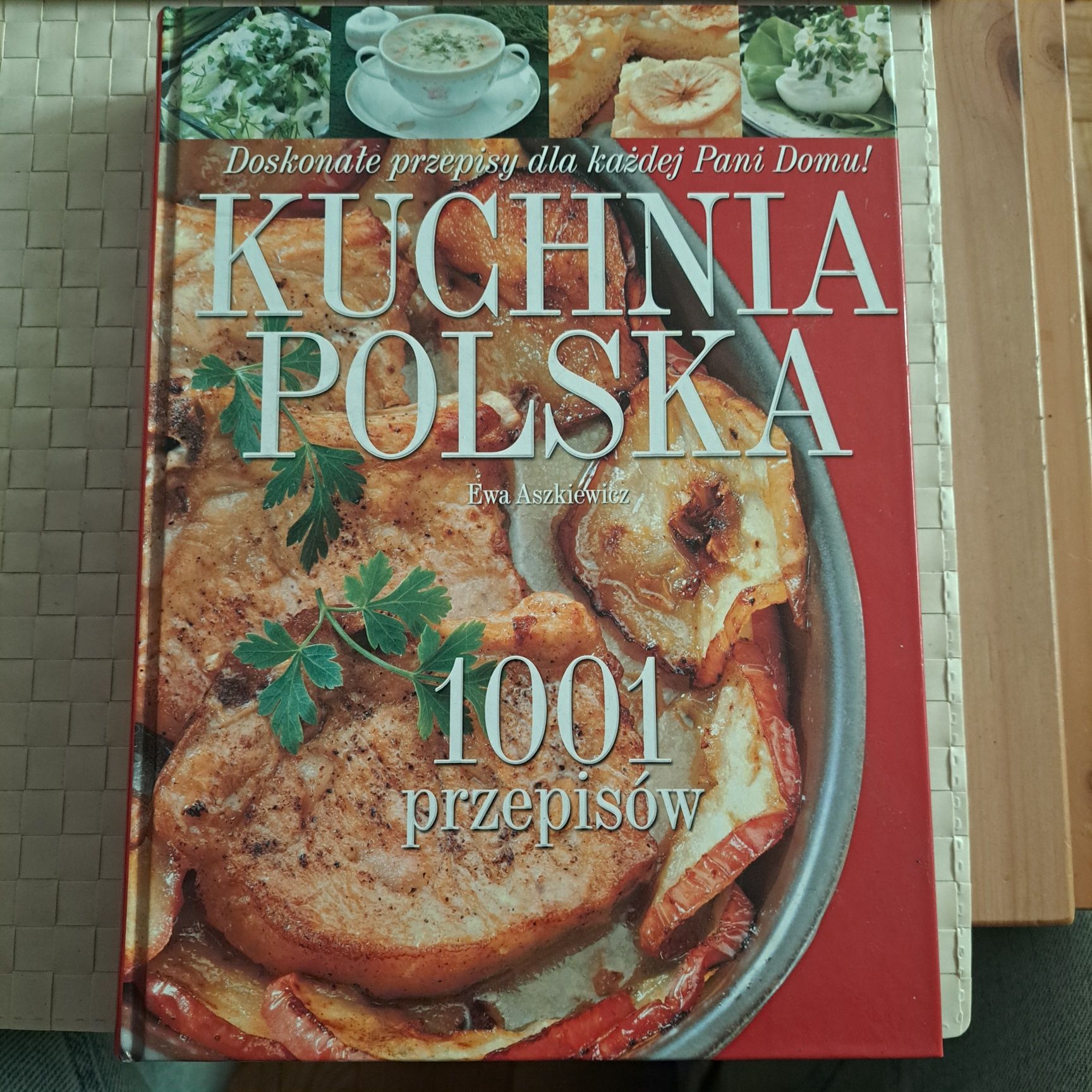 Kuchnia Polska 1001 przepisów Ewa Aszkiewicz