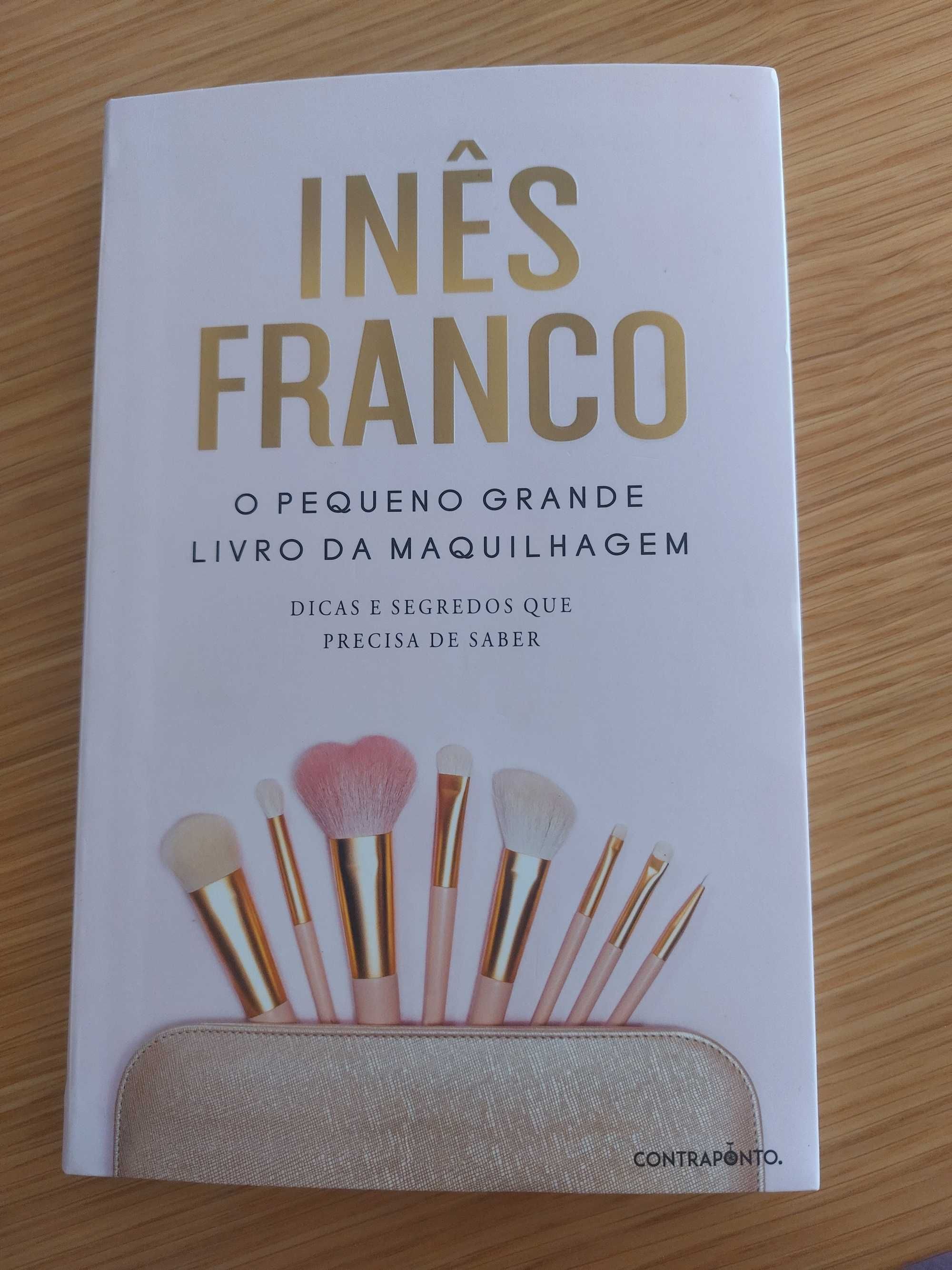 O pequeno grande livro da maquilhagem Inês Franco