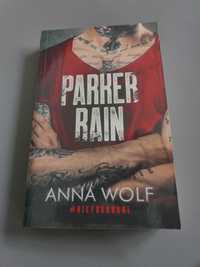 Parker Rain. Anna Wolf