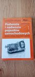 Podwozia i Nadwozia Pojazdów Samochodowych 2 części