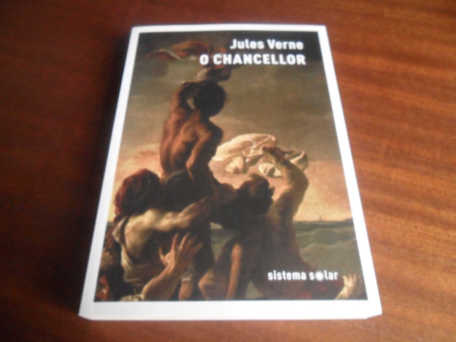 "O CHANCELLOR" - (Diário do Passageiro J.R. Kazallon) de Jules Verne