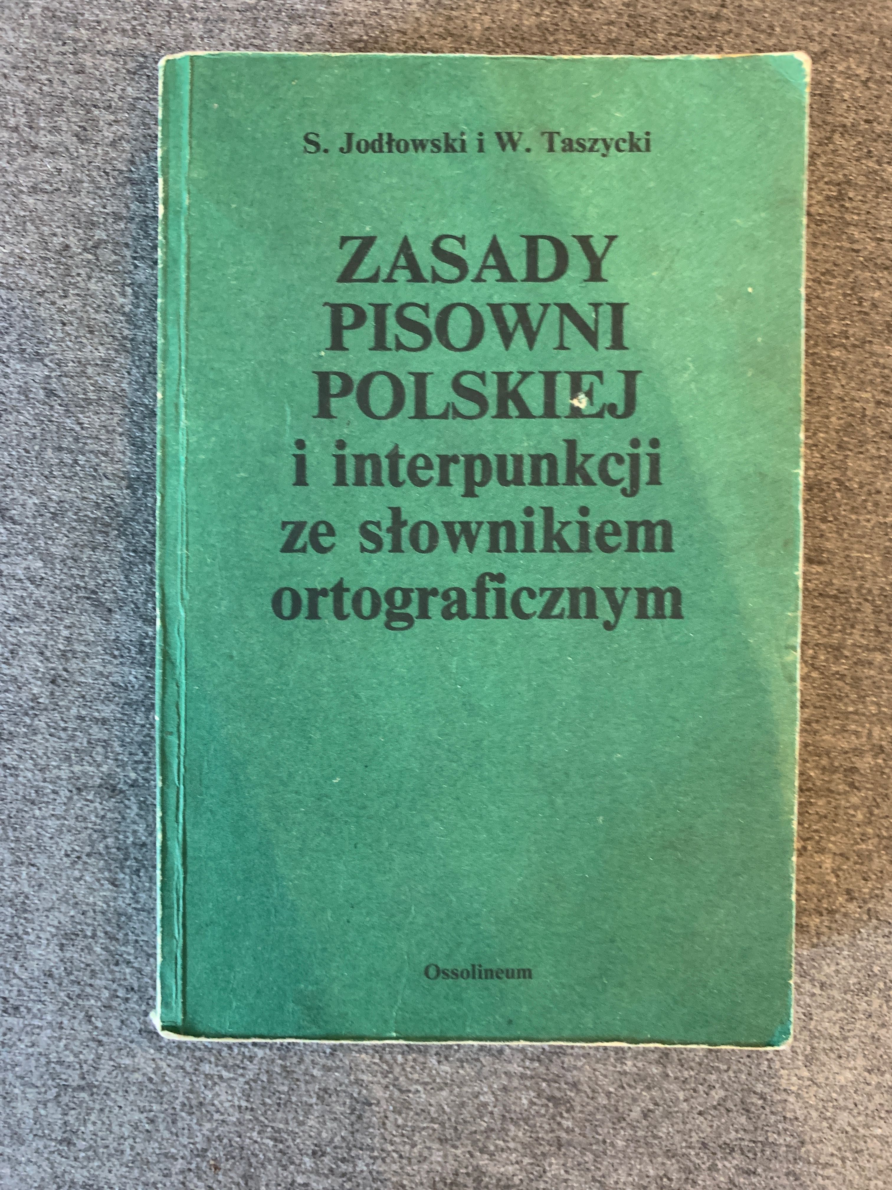 słownik wyrazów bliskoznacznych zasady pisowni polskiej i interpunkcji