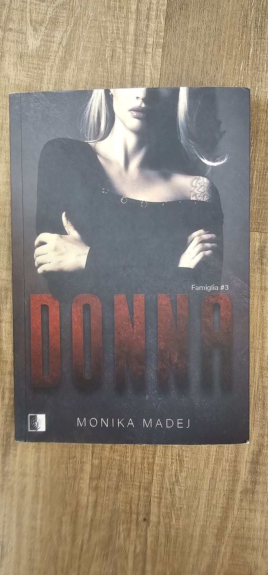 3 Książki Don, Coletti i Donna Moniki Madej