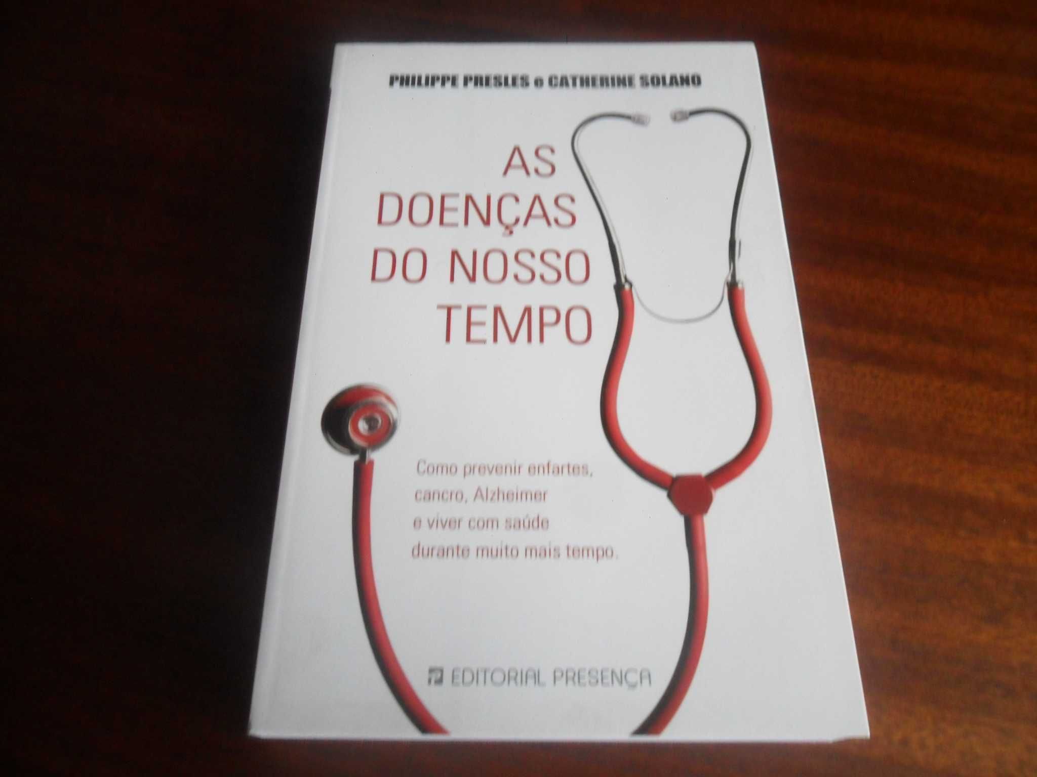 "As Doenças do Nosso Tempo" de Catherine Solano e Philippe Presles