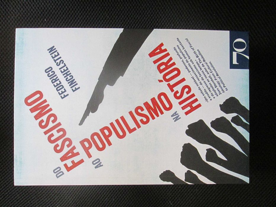 Do Fascismo ao Populismo na História, Federico Finchelstein