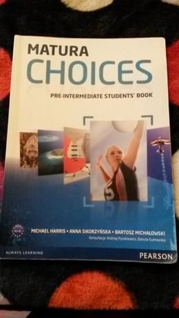 Matura Choices Pre-Intermediate Students' book, Podręcznik, Pearson