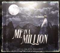 Me In A Million – Still In The Balance (CD, 2014)