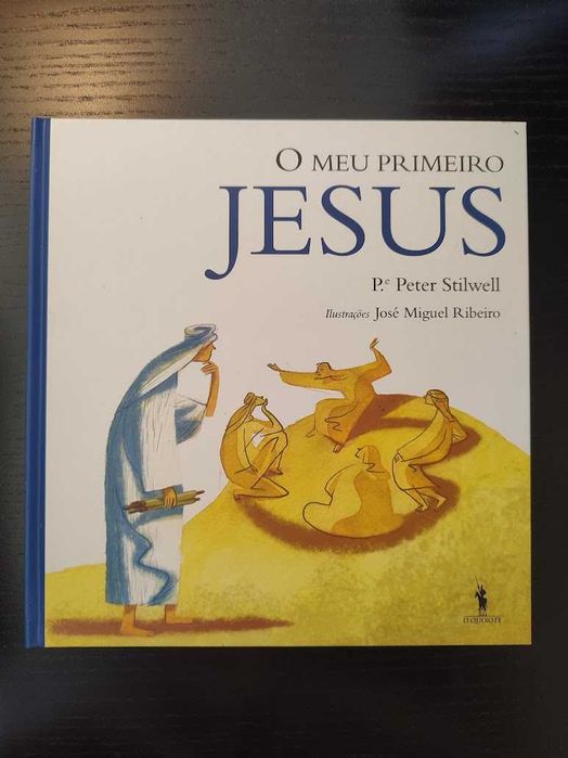 (Env. Incluído) O Meu Primeiro Jesus de Peter Stilwell