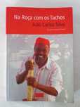 Na Roça com os Tachos de João Carlos Silva