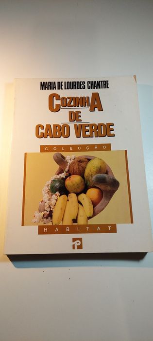 Cozinha de Cabo Verde - Maria de Lourdes Chantre
