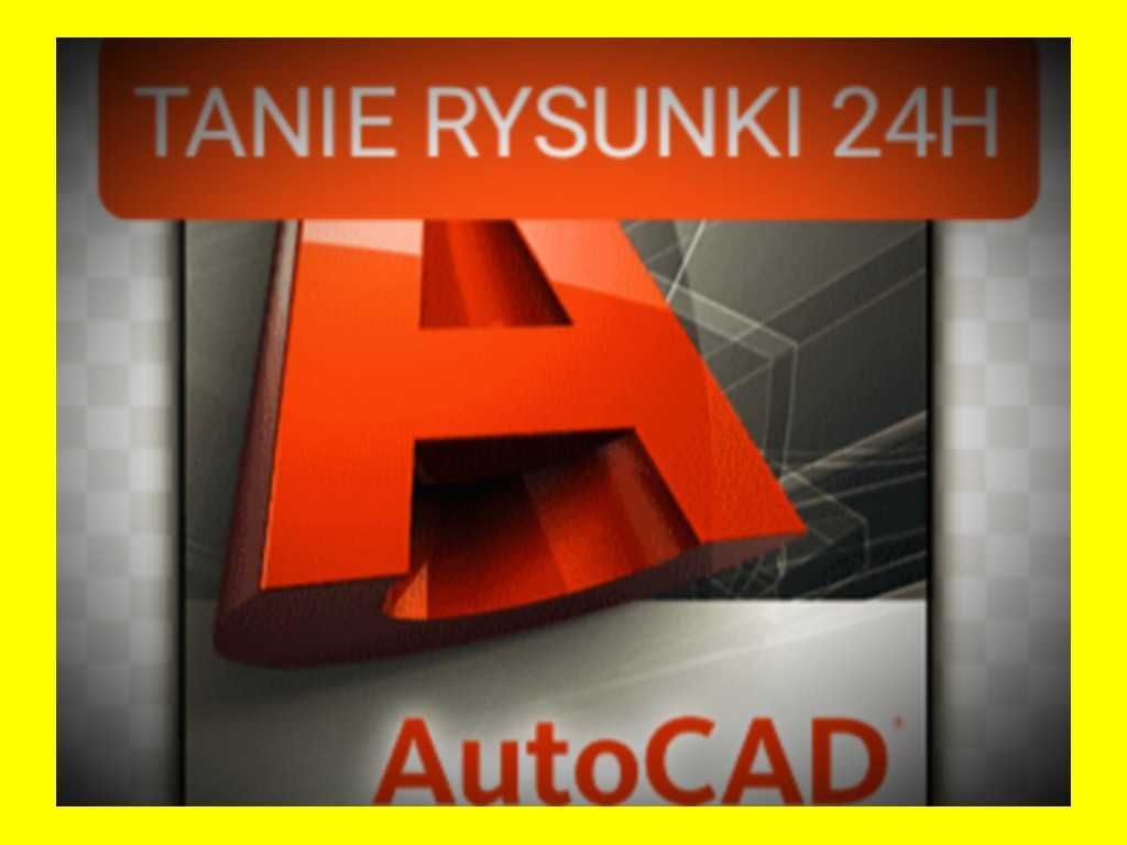 Wykonam Rysunki AUTOCAD. Gotowe na drugi dzień