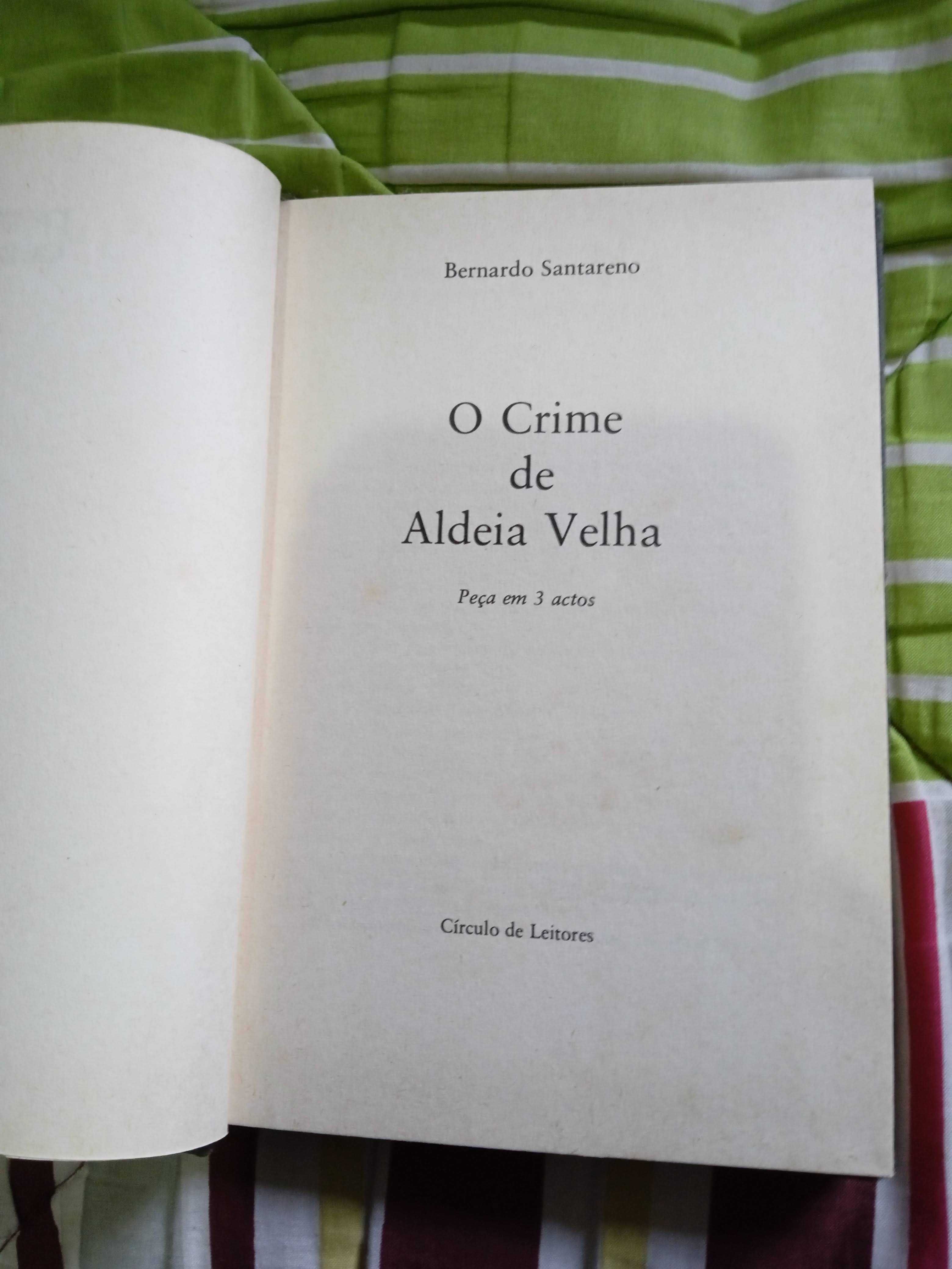 O Crime de Aldeia Velha - Bernardo Santareno