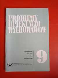Problemy opiekuńczo-wychowawcze, nr 9/2005, listopad 2005