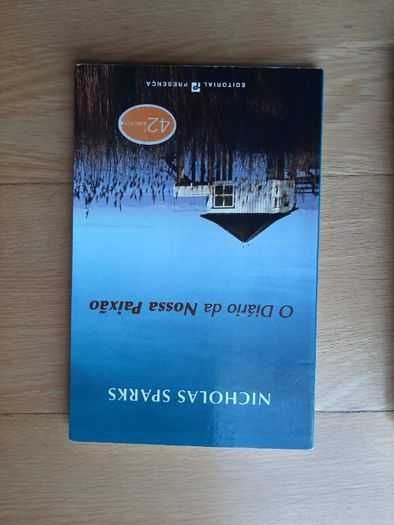 Nicolas Sparks - O Diário da Nossa Paixão