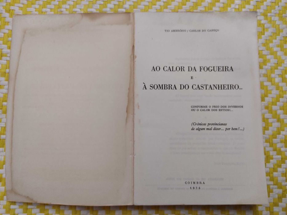 AO CALOR DA FOGUEIRA – e à sombra do Castanheiro