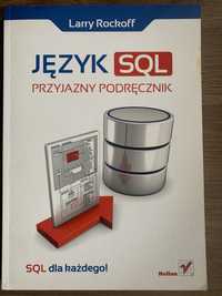 Książka „Język SQL. Przyjazny podręcznik” Larry Rockoff