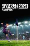 Football Manager 2024 Console p/ Xbox,Windows 10 e 11 PC,PlayStation 5