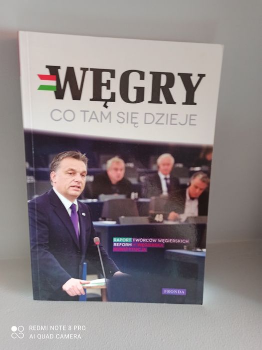 Węgry. Co tam się dzieje.