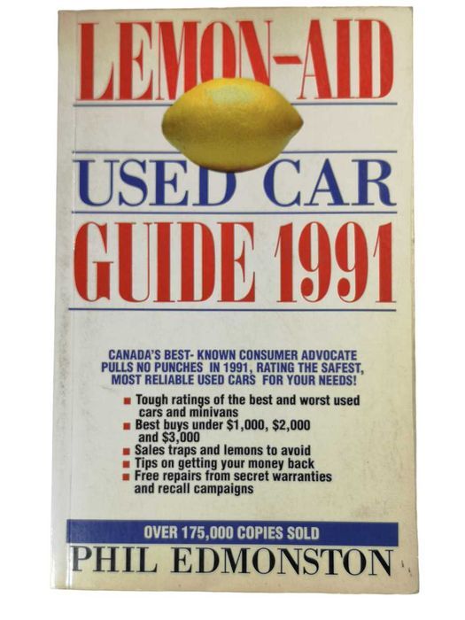 Lemon-Aid Used Car Guide 1991 - Phil Edmonston