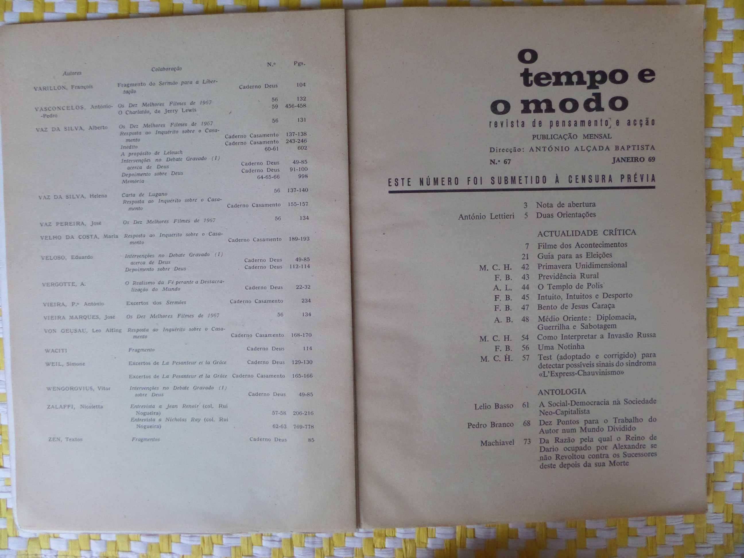 REVISTA O TEMPO E O MODO
 N.º67: Guia para as eleições. Jan 1969