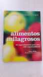 Alimentos Milagrosos