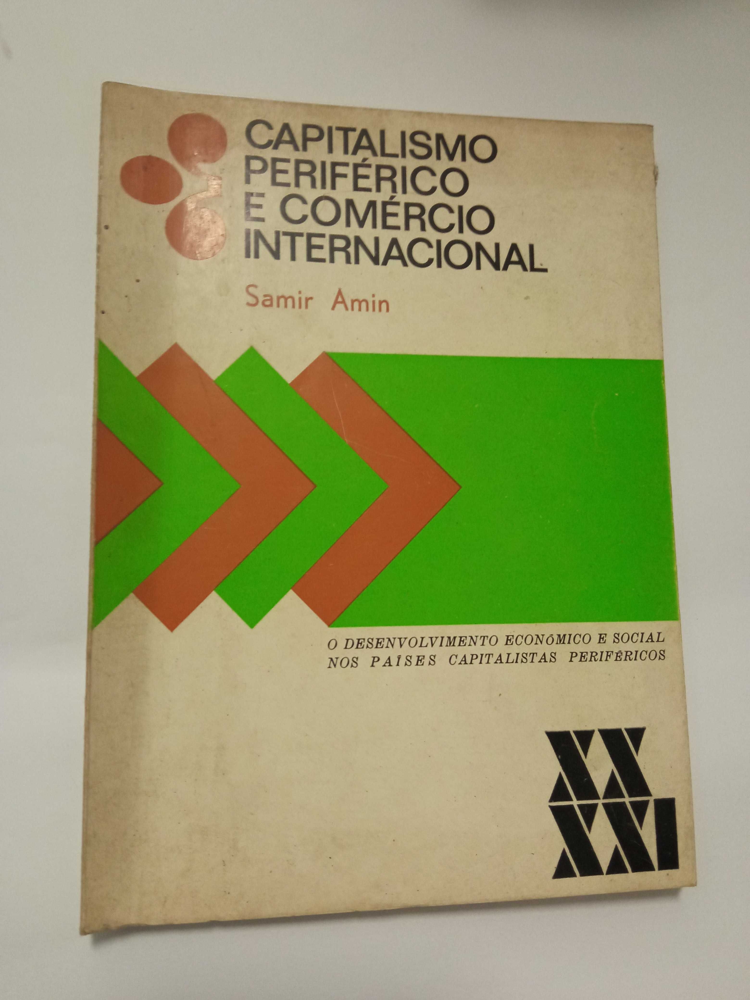 Capitalismo periférico e comércio internacional, de Samir Amin