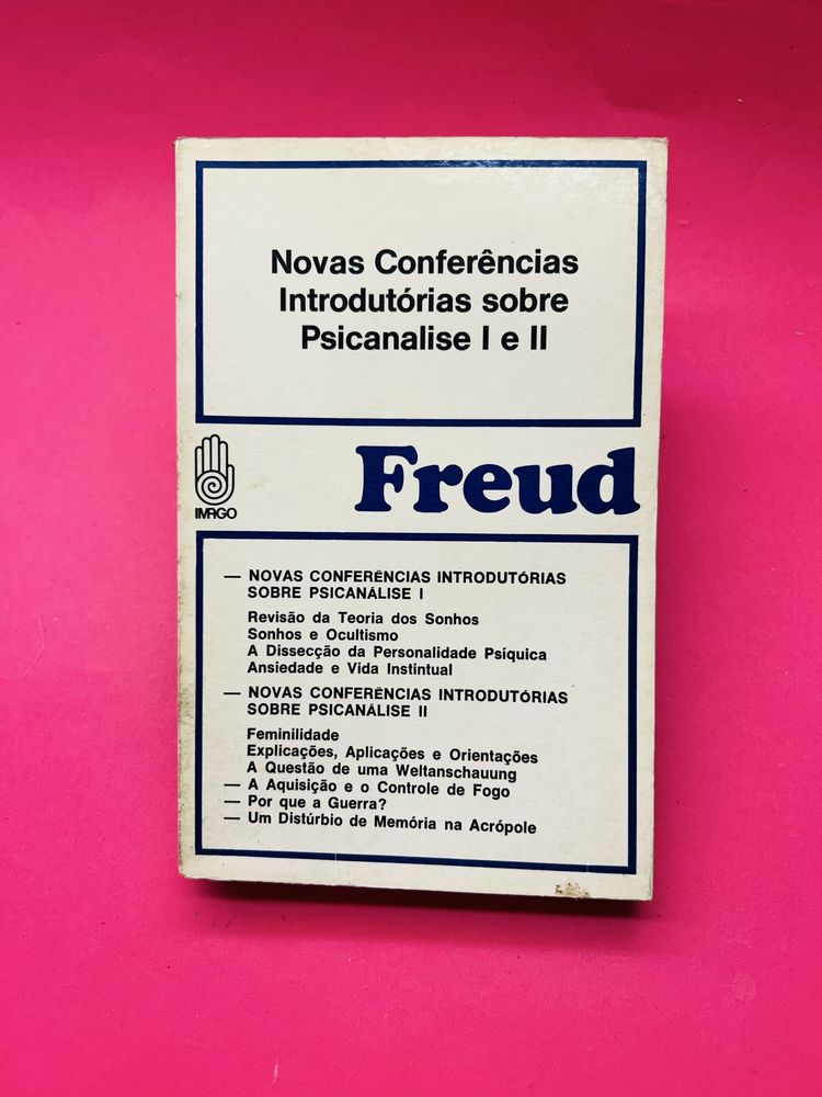 NOVAS CONFERÊNCIAS INTRODUTÓRIAS SOBRE PSICANÁLISE Freud