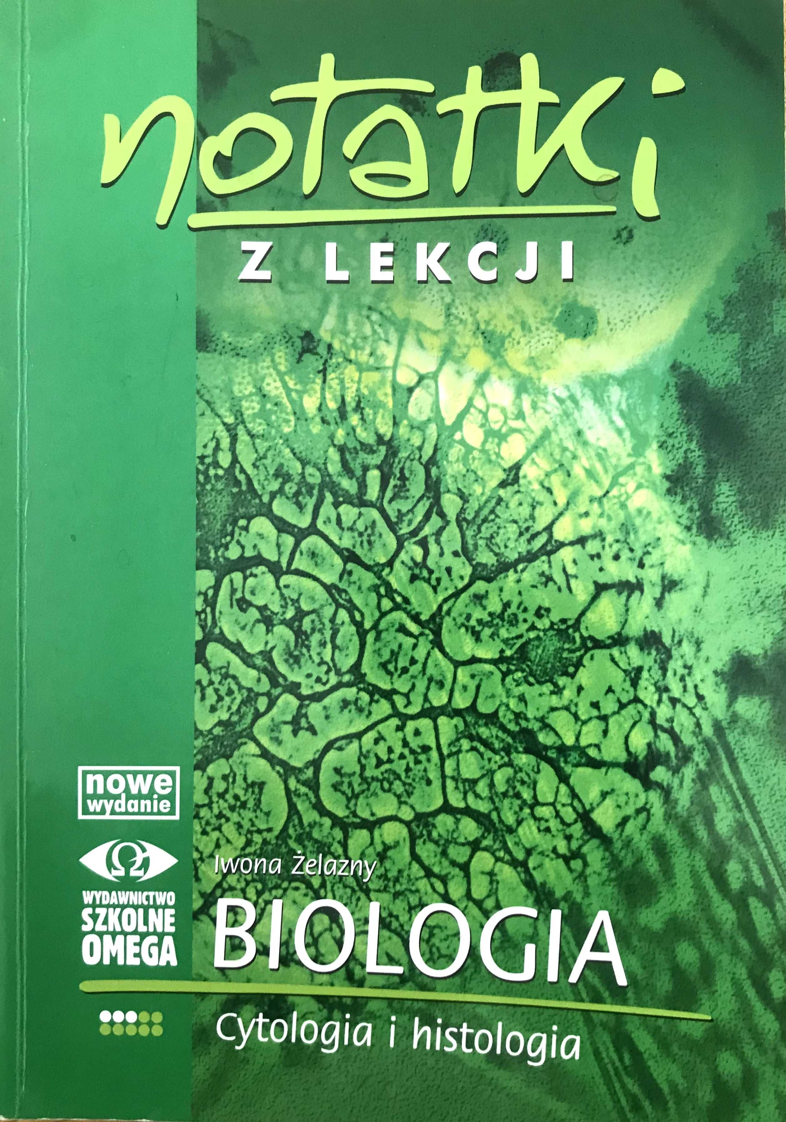 Biologia notatki z lekcji Cytologia i histologia