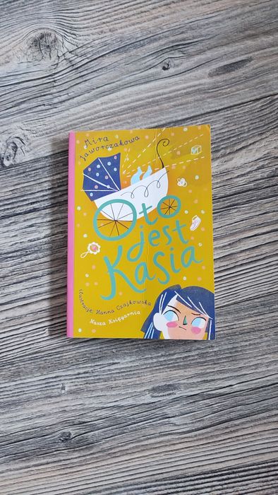 Oto jest Kasia Maria Jaworczakowa lektura szkolna 1-3 książka  dzieci