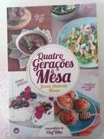 Livro de culinária  "Quatro gerações à mesa" NOVO