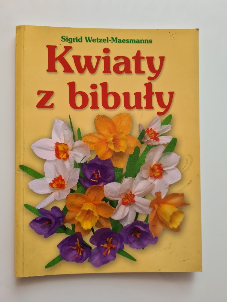 Ksiazka Kwiaty z bibuły