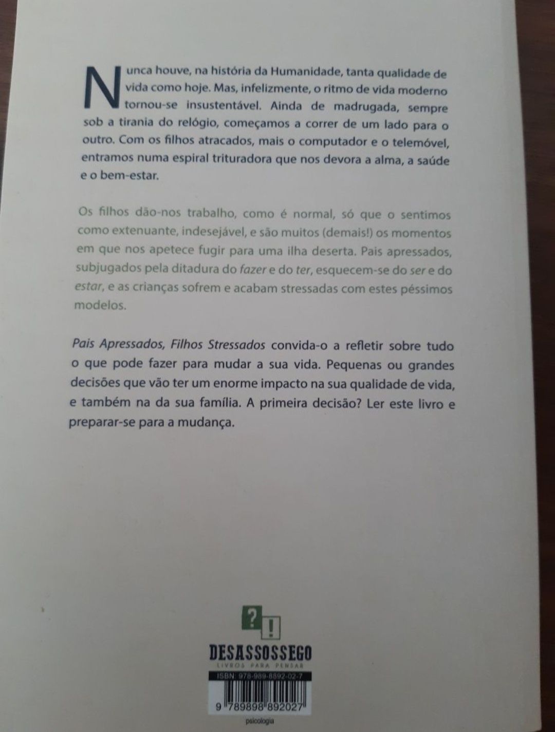 Pais apressados filhos stressados - Mário Cordeiro