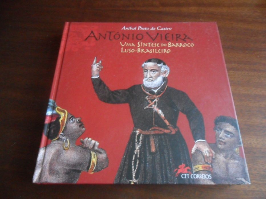 "António Vieira" de Aníbal Pinto de Castro - Livros CTT