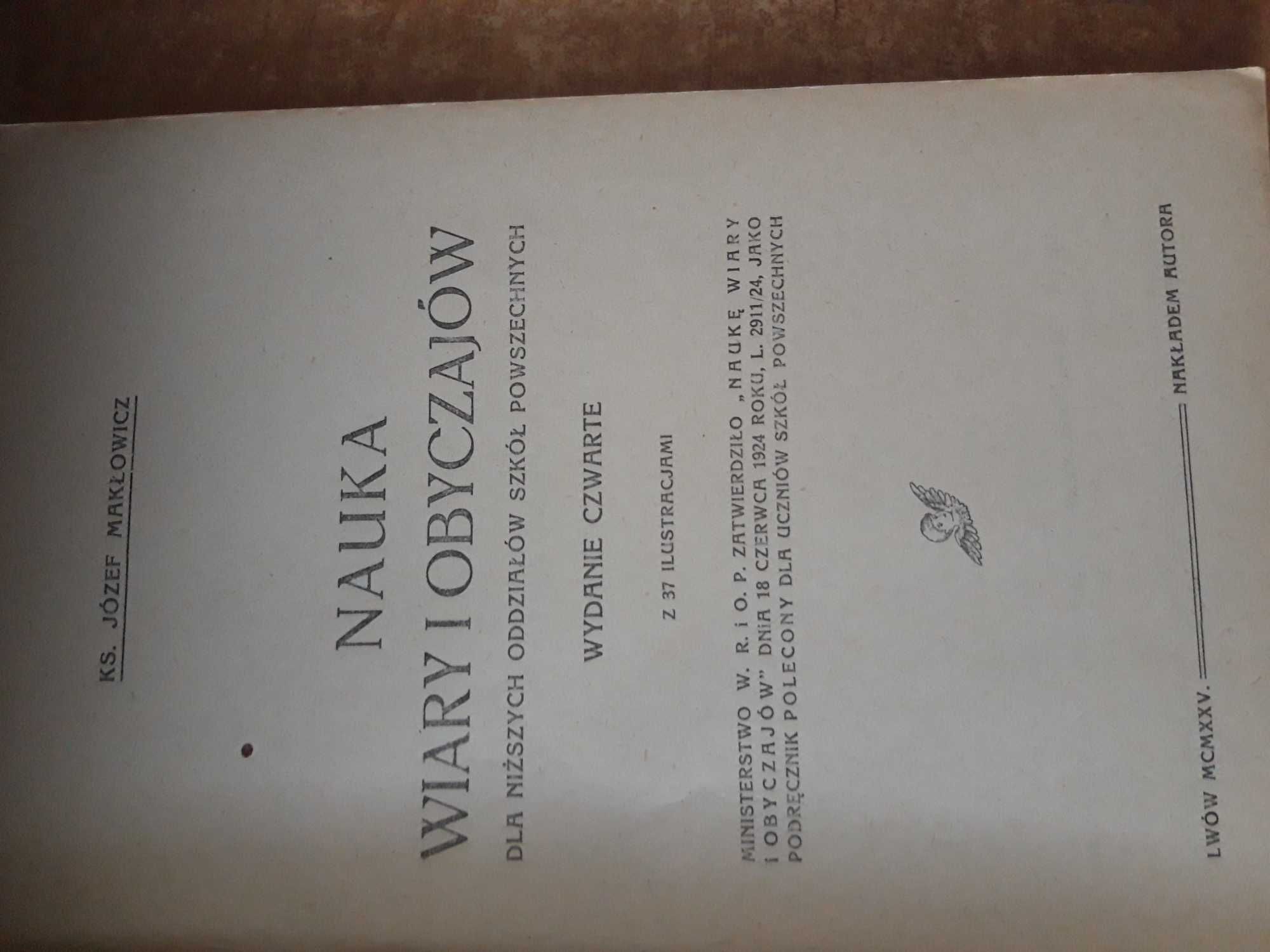 Nauka  Wiary i Obyczajów - Ks. J. Makłowicz- Lwów MCMXXV
