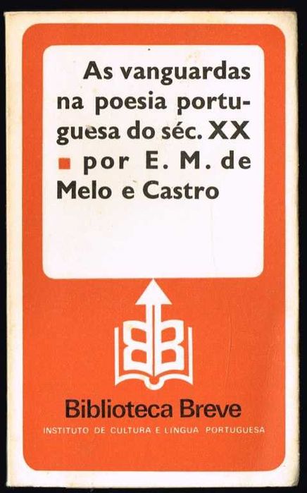 As vanguardas na poesia portuguesa do séc. XX - E. M. de Melo e Castro