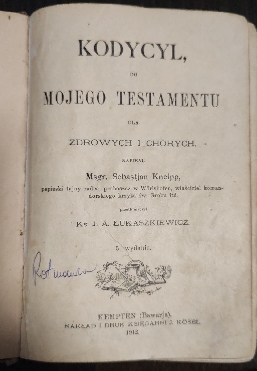 Kodycyl do mojego testamentu dla zdrowych i chorych