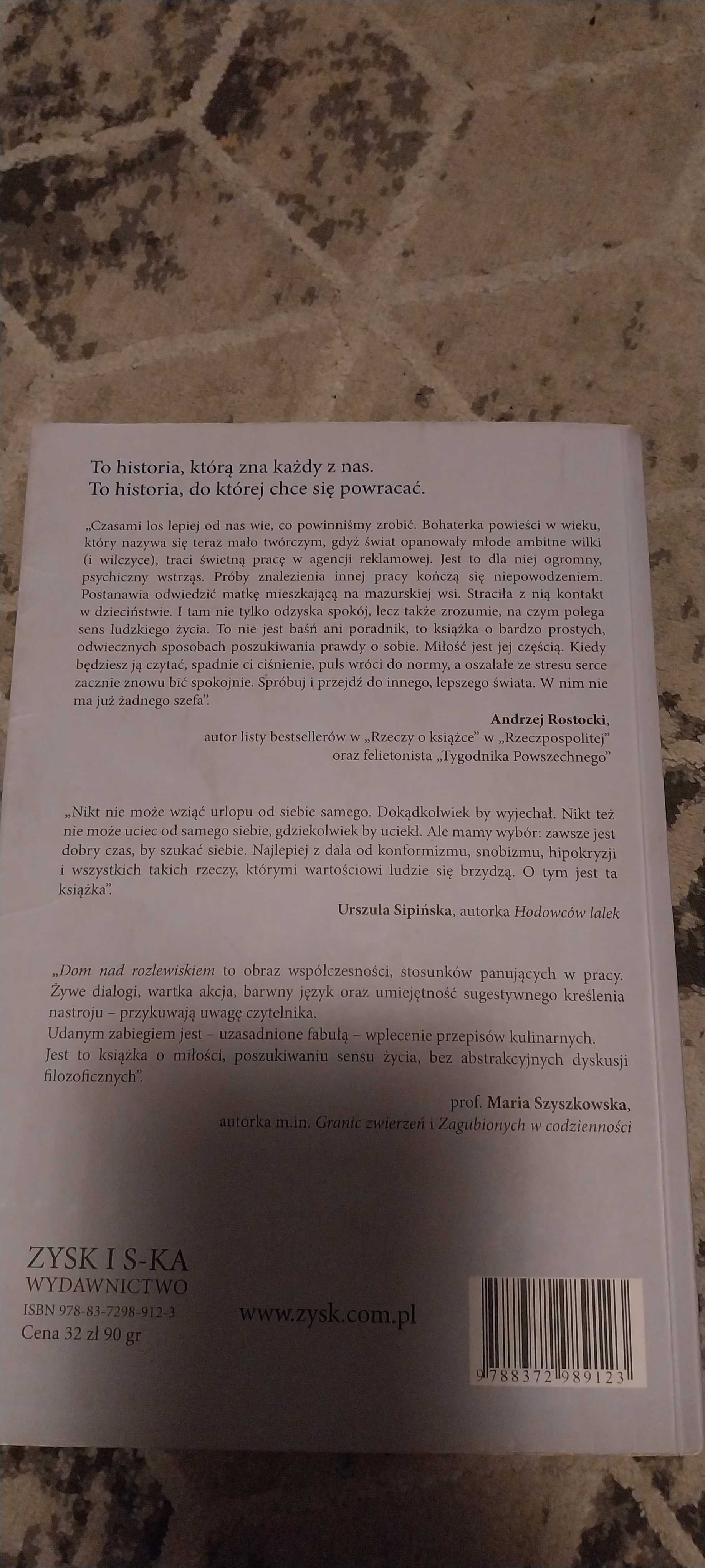 Książka.M.Kalicińska..Dom nad rozlewiskiem.
