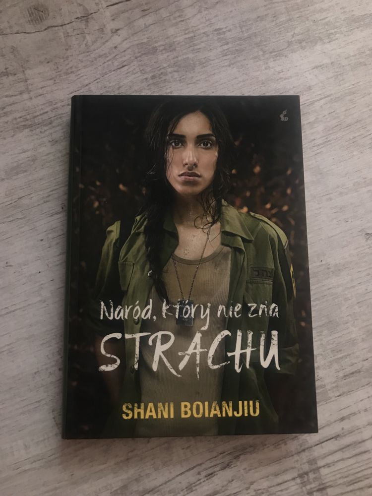 Naród, który nie zna strachu- Shani Boianjiu