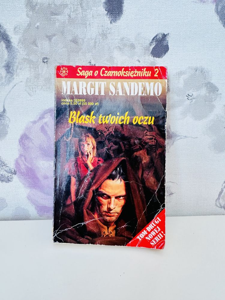 Saga o Czarnoksiężniku, Blask Twoich Oczu 2, Margit Sandemo